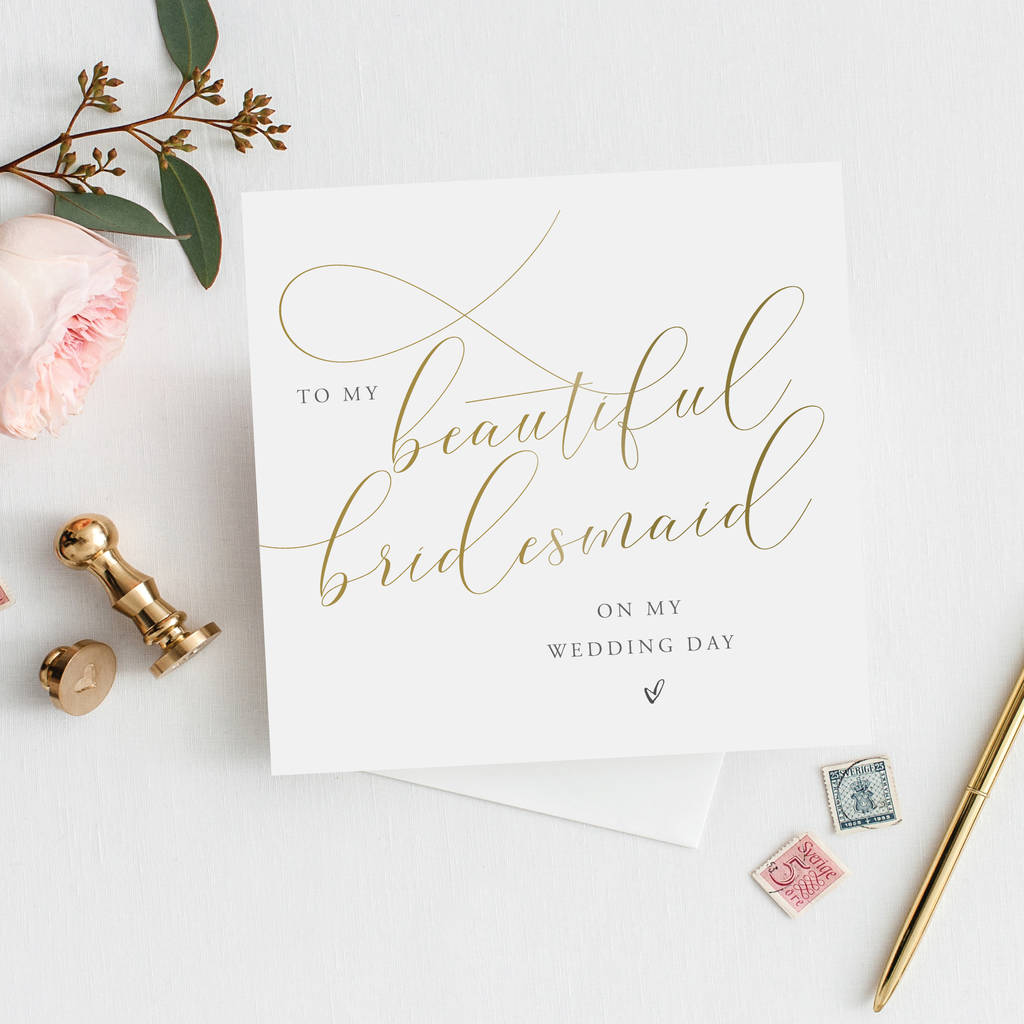 To My Bridesmaid Card | Gold Effect Script Card, 1 of 3