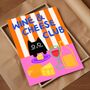 Wine And Cheese Club Print, thumbnail 2 of 5