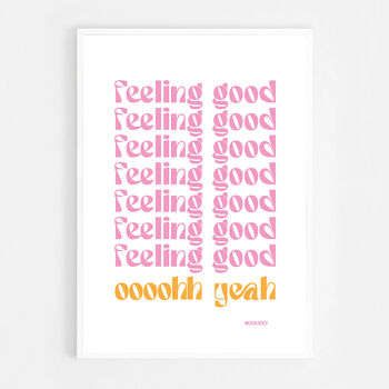 Feeling Good Print Three Colour Options, 10 of 12