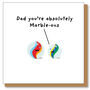 Funny Father's Day Card, Dad You're Marbleous, thumbnail 2 of 5
