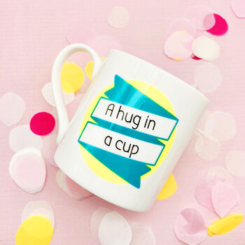 Bone China Mug | Hug In A Mug | Amazing Friend! Tea Gift, 3 of 12