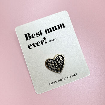 Best Mum Ever! Personalised Mother's Day Pin Badge, 7 of 7