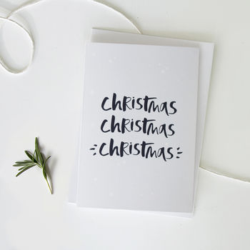 'Christmas Christmas Christmas' Card, 2 of 2