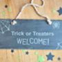 Trick Or Treat Halloween Slate Sign, thumbnail 2 of 4