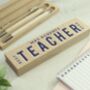 Personalised Best Teacher Wooden Pen And Pencil Set, thumbnail 2 of 4