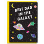 Best Dad In The Galaxy Father's Day Space Birthday Card, thumbnail 1 of 3