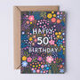 50th Birthday Card For Women, Floral 50th Card, For Her, thumbnail 2 of 3