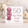 Daughter 50th Personalised Birthday Card Fifty Cherry Balloons, thumbnail 1 of 4