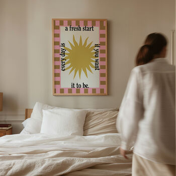 Every Day Is A Fresh Start Sun Typography Print, 4 of 8