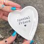 Special Friend Ceramic Trinket Dish, thumbnail 1 of 2