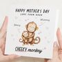 Cheeky Monkey Personalised Mothers Day Card For Mummy, thumbnail 1 of 7