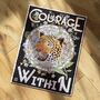 Courage Is Within Puzzle 500 Pieces, thumbnail 1 of 5