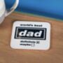 Funny Best Dad Oasis Coaster, thumbnail 2 of 3