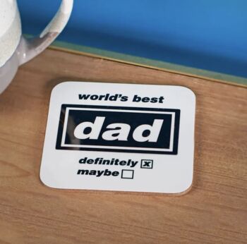 Funny Best Dad Oasis Coaster, 2 of 3