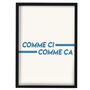 Comme Ci Comme Ça French Giclée Retro Art Print, thumbnail 6 of 6