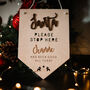 Personalised 'Santa Stop Here!' Christmas Sign, thumbnail 3 of 6