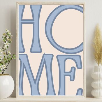 Home Wall Art Print, Bold Typography Poster, Colourful Wall Decor, Unframed, 3 of 11