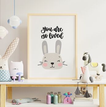 You Are So Loved Rabbit Nursery Print, 2 of 8