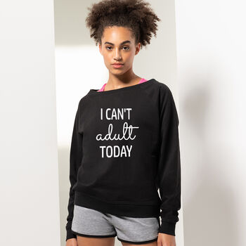 Sweatshirt I Can't Adult Today, 5 of 7