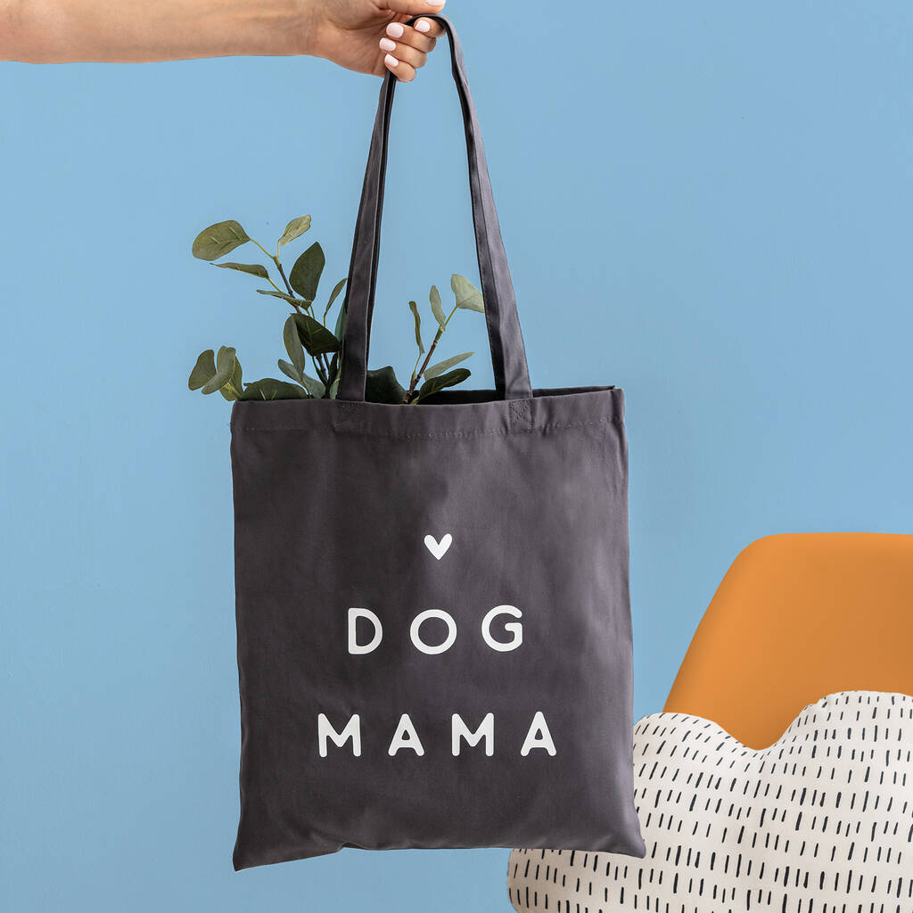 Dog Mama Organic Cotton Tote Bag, 1 of 2