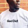 God Did! T Shirt Unisex Black, thumbnail 2 of 2