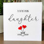 Personalised Birthday Card For Special Daughter, Handmade Card For Her, thumbnail 1 of 3
