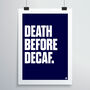 Death Before Decaf Print, thumbnail 4 of 4