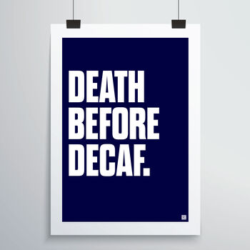Death Before Decaf Print, 4 of 4