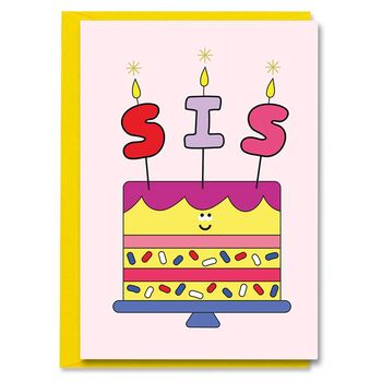Sis Sister Birthday Candle Cake Birthday Card, 2 of 2