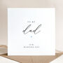 To My Dad On My Wedding Day Card, thumbnail 2 of 4