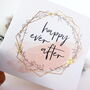 Gold Leaf Happy Ever After Wedding Card, thumbnail 3 of 3