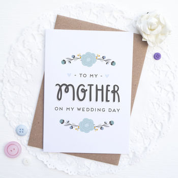 To My Mother On My Wedding Day Card, 2 of 7
