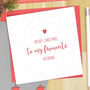 Favourite Husband Christmas Card, thumbnail 1 of 3
