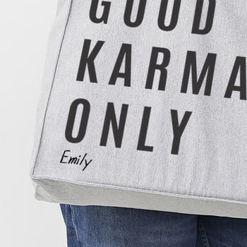 Personalised 'Good Karma Only' Large Tote Bag, 2 of 5