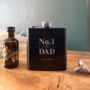 Personalised No.One Dad Scroll Engraved Black Metal Hip Flask 6oz, thumbnail 8 of 8
