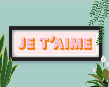 Framed Je T'aime Typography Print, 2 of 6