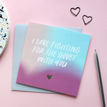 Fighting For The Duvet With You Love Card, 5 of 5