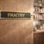 Decorative Brass Pantry Door Sign Plate With Black Finish, thumbnail 3 of 7