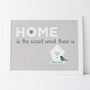 'Home Is The Nicest Word There Is' Print, thumbnail 1 of 12