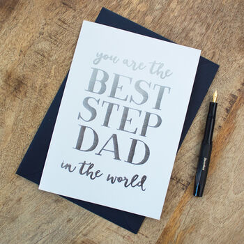 Foil 'Best Stepdad In The Whole World' Card, 2 of 3