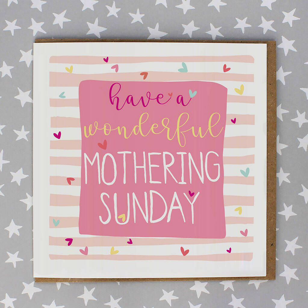 Have A Wonderful Mothering Sunday Card By Molly Mae ...