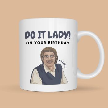 Do It Lady! On Your Birthday Mug, 2 of 6