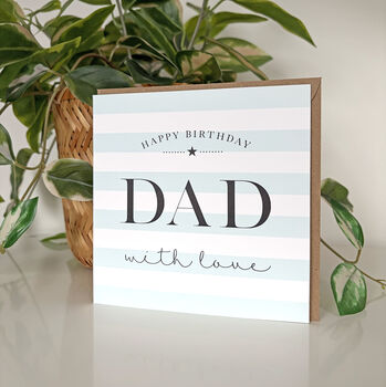 Happy Birthday Dad Card, 2 of 2
