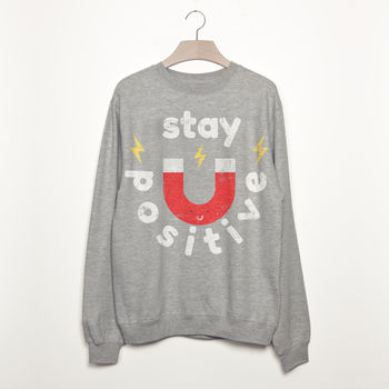 Stay Positive Women's Slogan Sweatshirt, 2 of 3