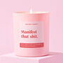 Good Luck Gift Funny Soy Wax Candle Manifest That Shit, thumbnail 1 of 4