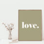 Love Bold Typographic Word Art Print, thumbnail 3 of 8