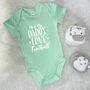 Me And My Daddy Love … Personalised Babygrow, thumbnail 9 of 11