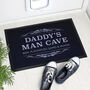 Personalised Dad's Man Cave Indoor Doormat, thumbnail 1 of 2