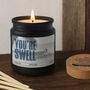 You’re Swell Scented Candle • Birthday Candle • Father's Day • Surfer Gift • Gift For Him, thumbnail 1 of 2