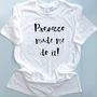Procsecco Made Me Do It T Shirt, thumbnail 3 of 4